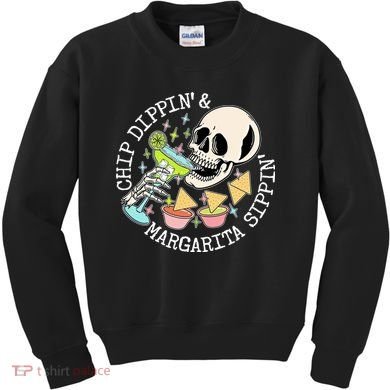 Chippin Dippin Margarita Sippin Skull Kids Sweatshirt