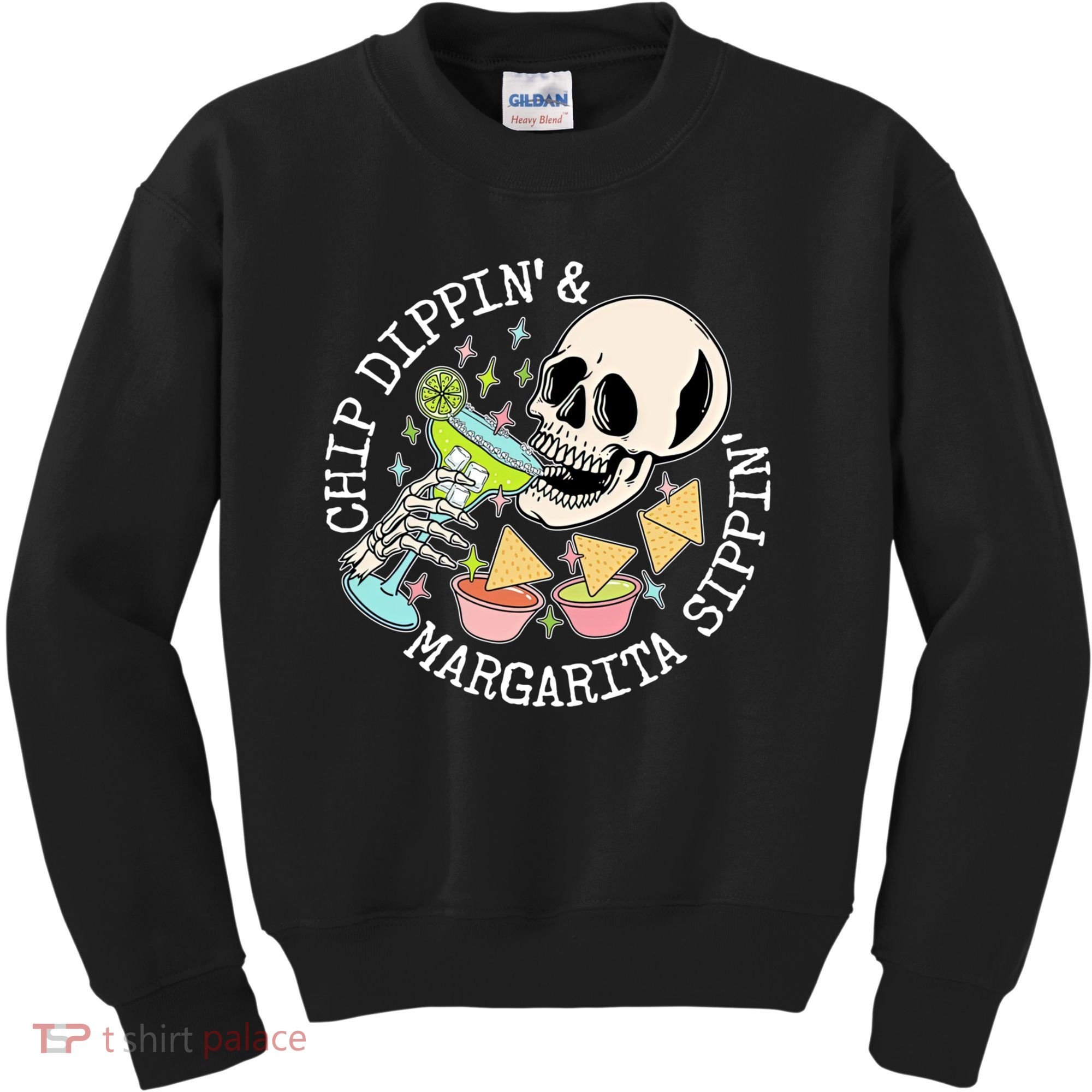Chippin Dippin Margarita Sippin Skull Kids Sweatshirt