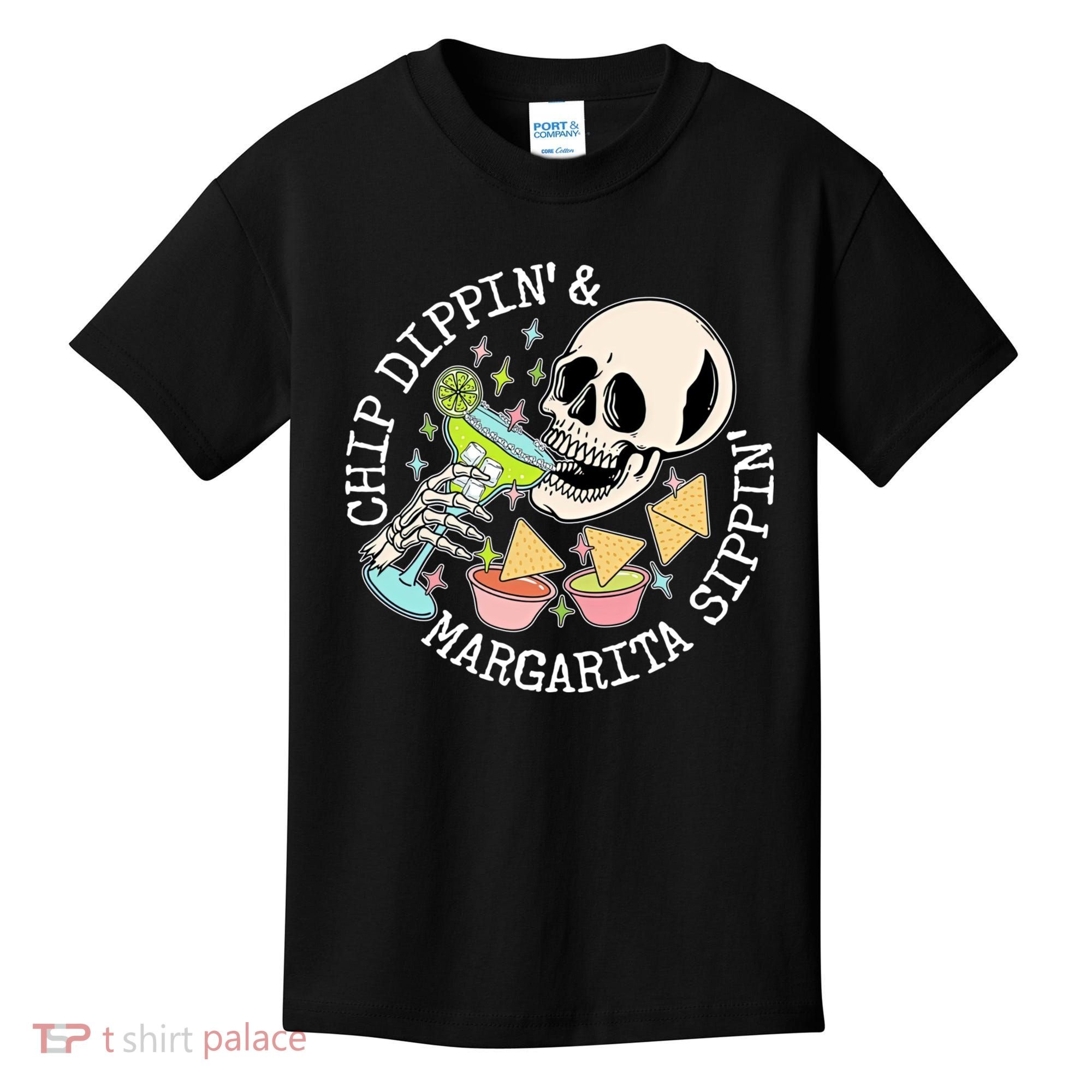 Chippin Dippin Margarita Sippin Skull Kids T-Shirt