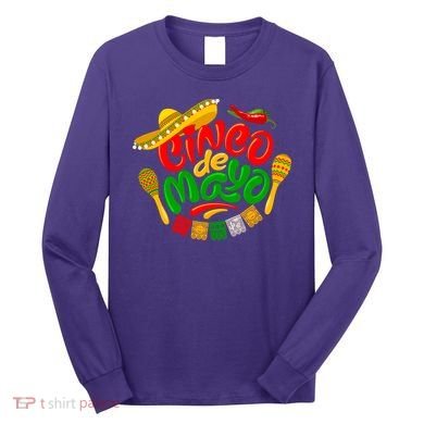 Cinco De Mayo Celebration Fiesta Long Sleeve Shirt