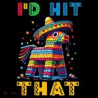 Cinco De Mayo Funny Ideas Id Hit That Pinata Women Coffee Mug thumb 5