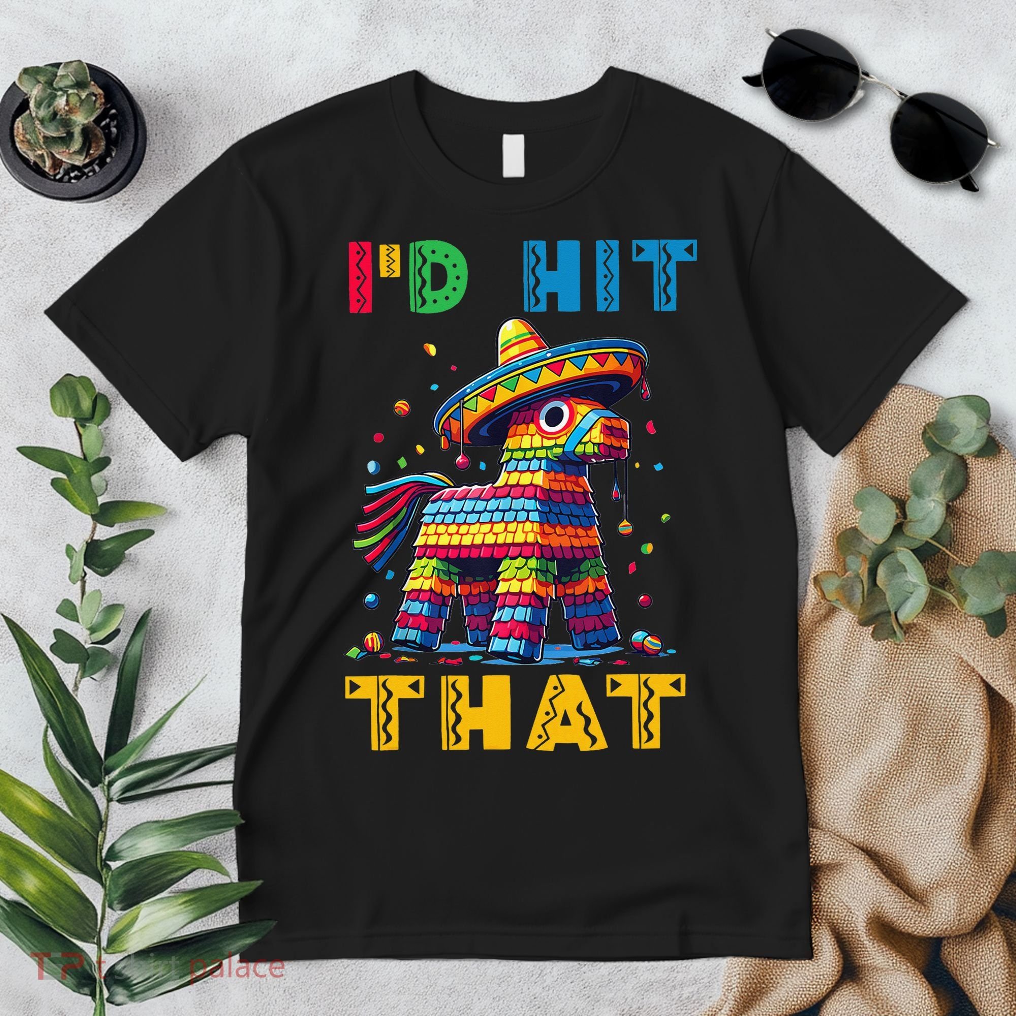 Cinco De Mayo Funny Ideas Id Hit That Pinata Women Premium T-Shirt