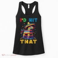 Cinco De Mayo Funny Ideas Id Hit That Pinata Women Women's Tank Top thumb 0
