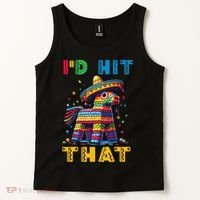 Cinco De Mayo Funny Ideas Id Hit That Pinata Women Tank Top thumb 2