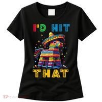 Cinco De Mayo Funny Ideas Id Hit That Pinata Women Women's T-Shirt thumb 0