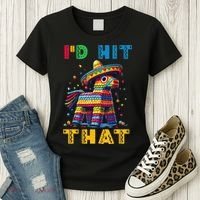 Cinco De Mayo Funny Ideas Id Hit That Pinata Women Women's T-Shirt thumb 3