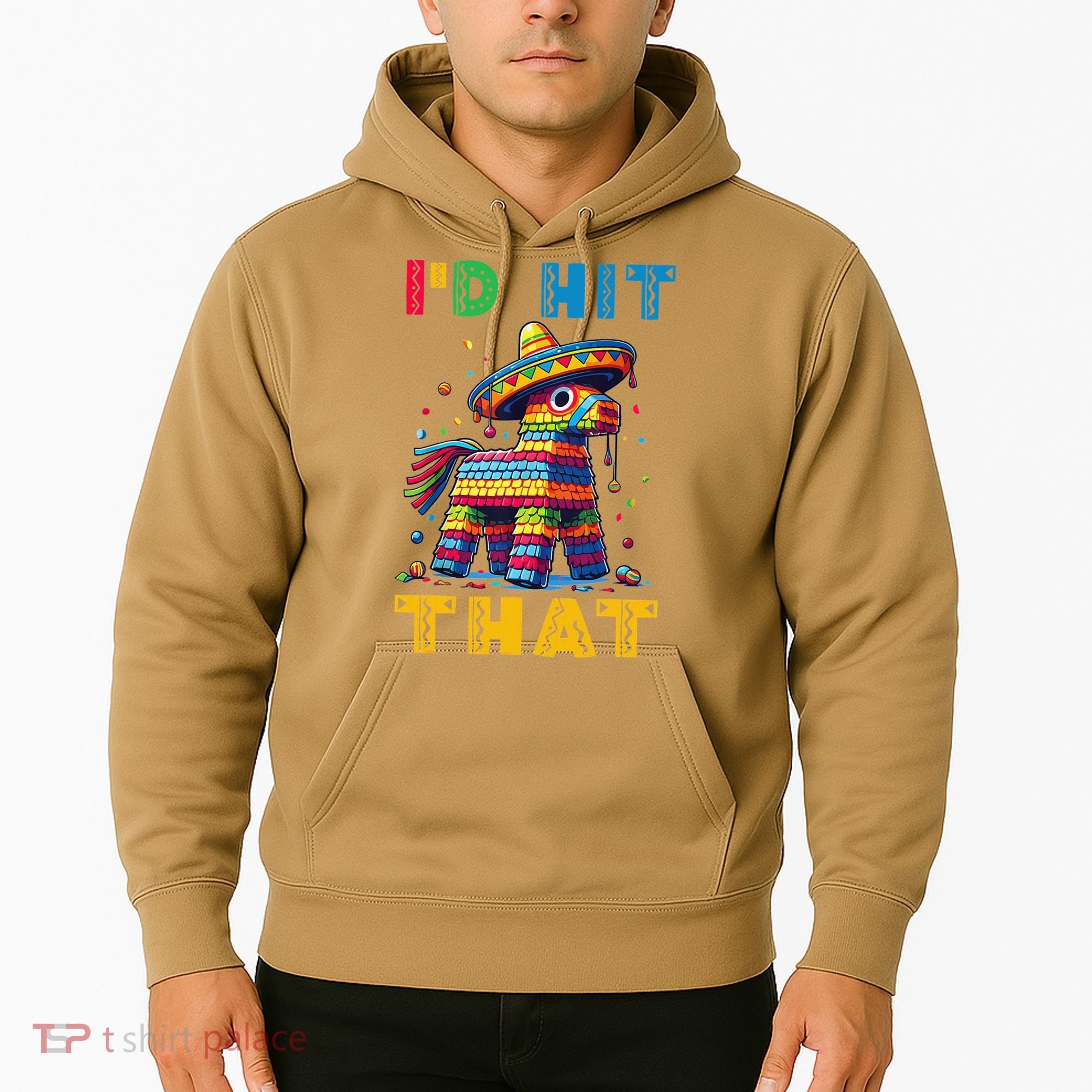 Cinco De Mayo Funny Ideas Id Hit That Pinata Women Hoodie