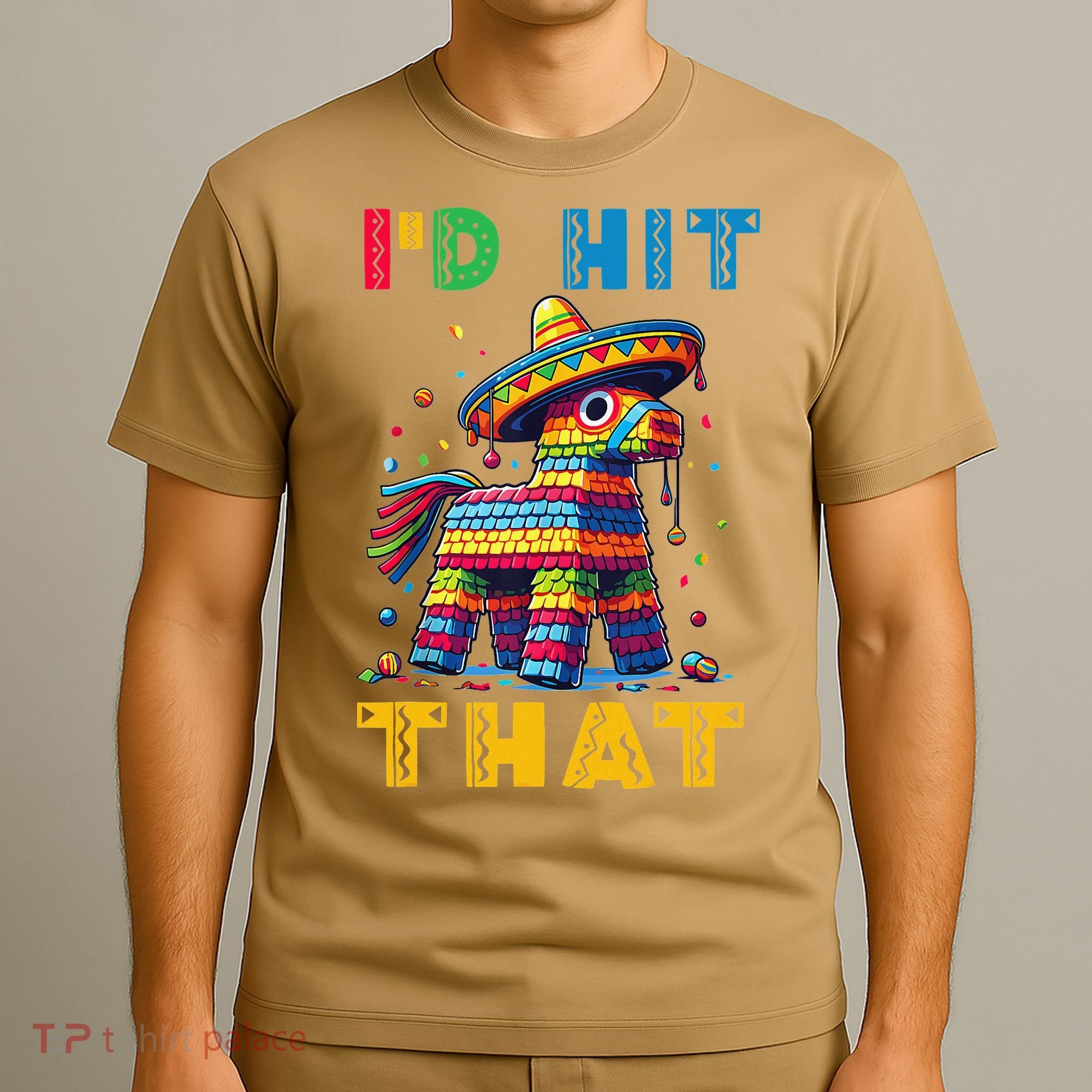 Cinco De Mayo Funny Ideas Id Hit That Pinata Women T-Shirt