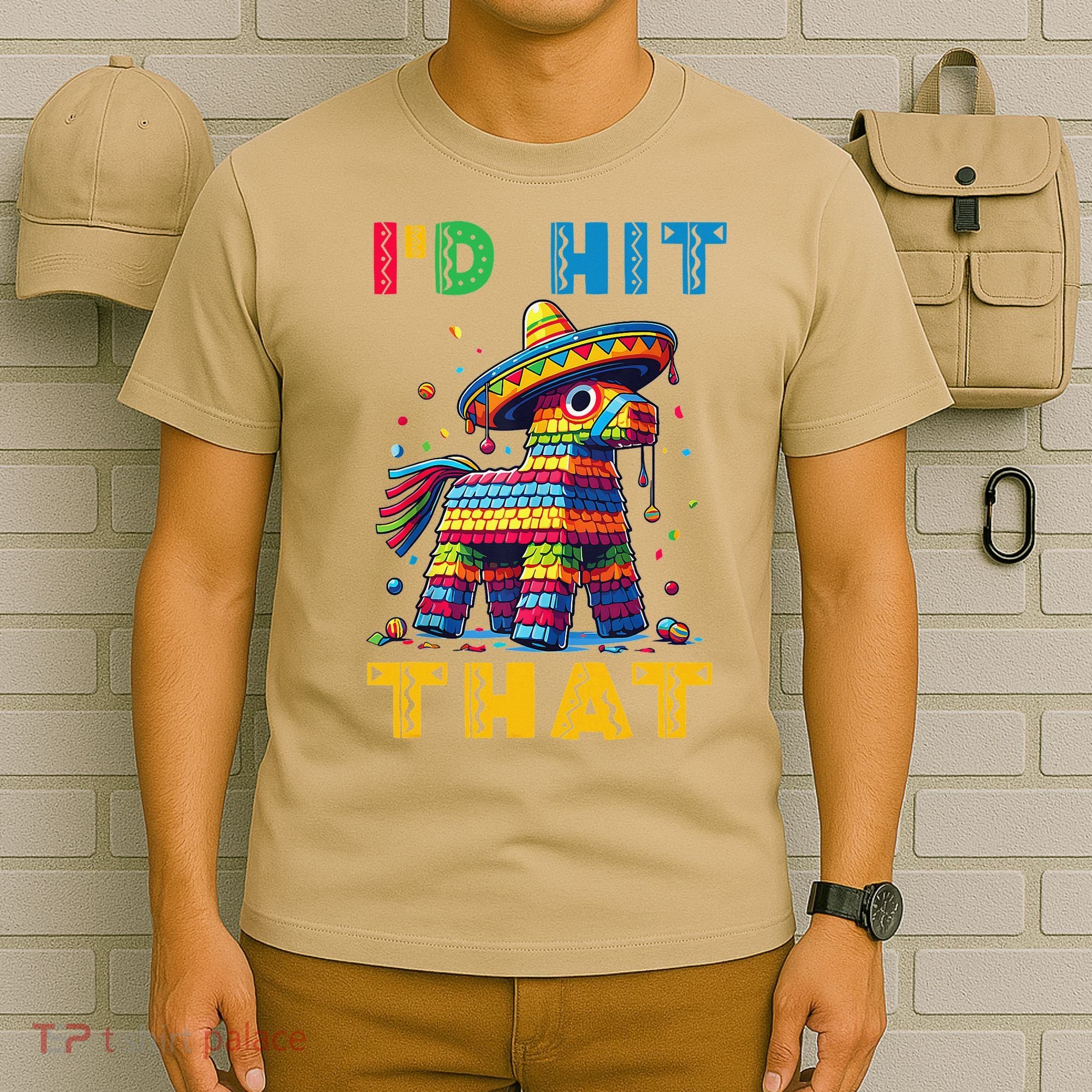 Cinco De Mayo Funny Ideas Id Hit That Pinata Women T-Shirt