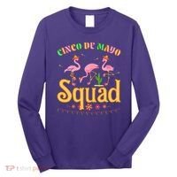 Cinco De Mayo Squad Flamingo Long Sleeve Shirt thumb 0