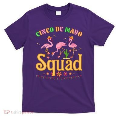 Cinco De Mayo Squad Flamingo T-Shirt