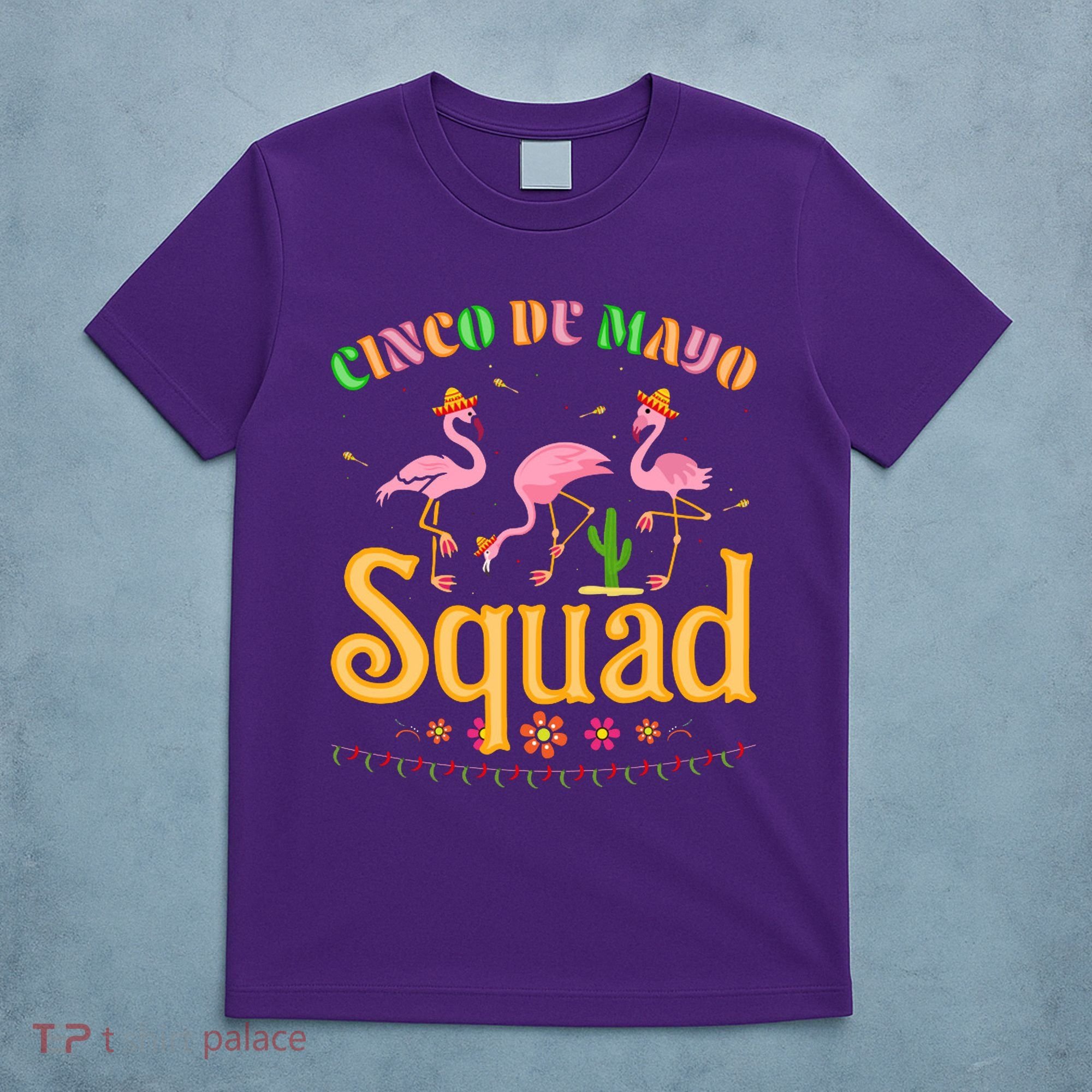 Cinco De Mayo Squad Flamingo T-Shirt