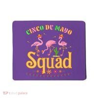 Cinco De Mayo Squad Flamingo Mousepad thumb 0