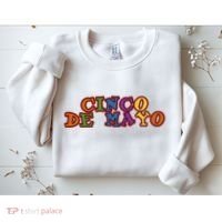 Cinco De Mayo Holiday Gift Sweatshirt thumb 2