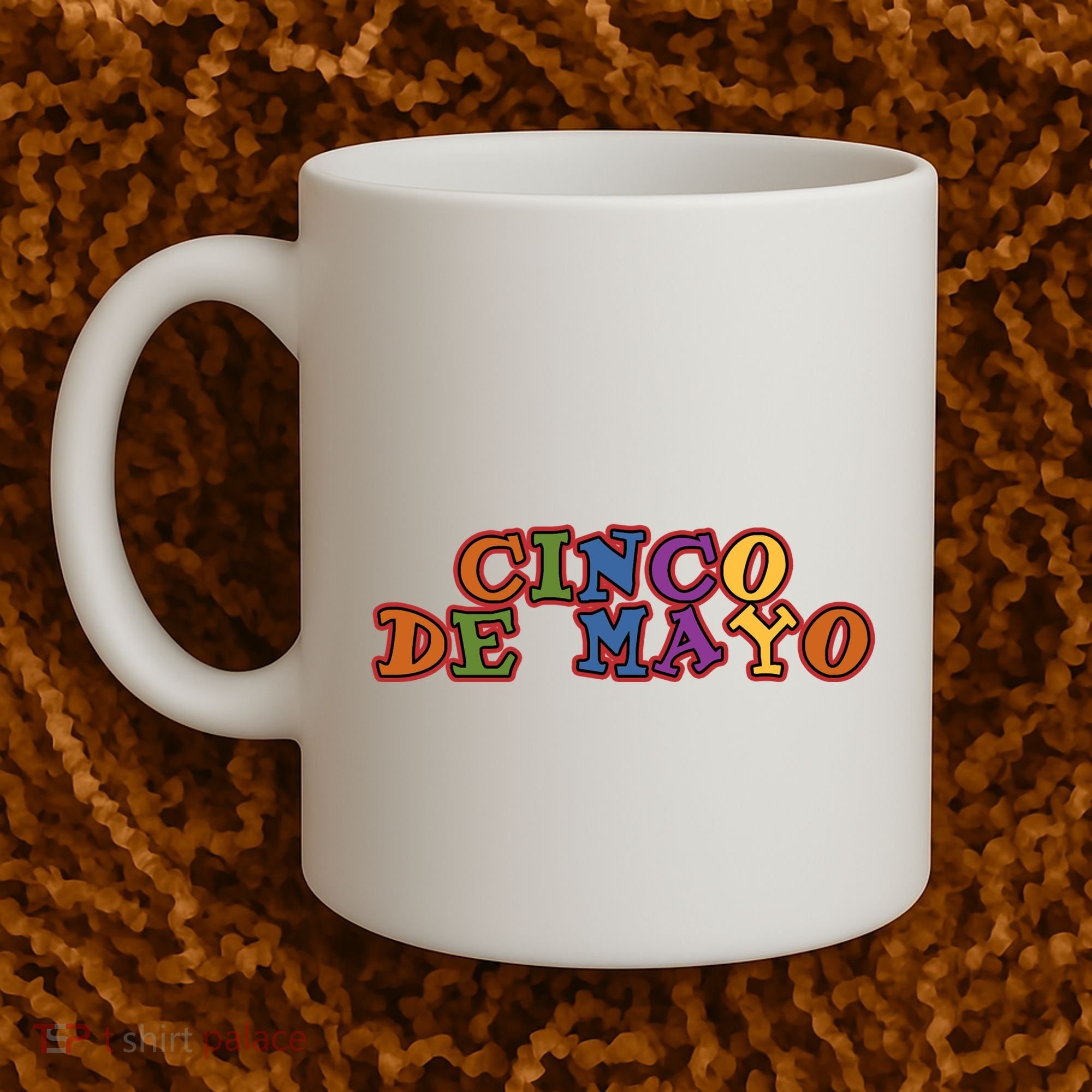 Cinco De Mayo Holiday Gift Coffee Mug