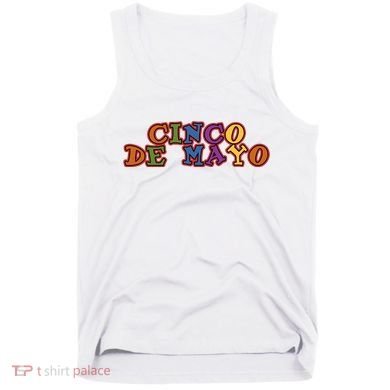 Cinco De Mayo Holiday Gift Tank Top