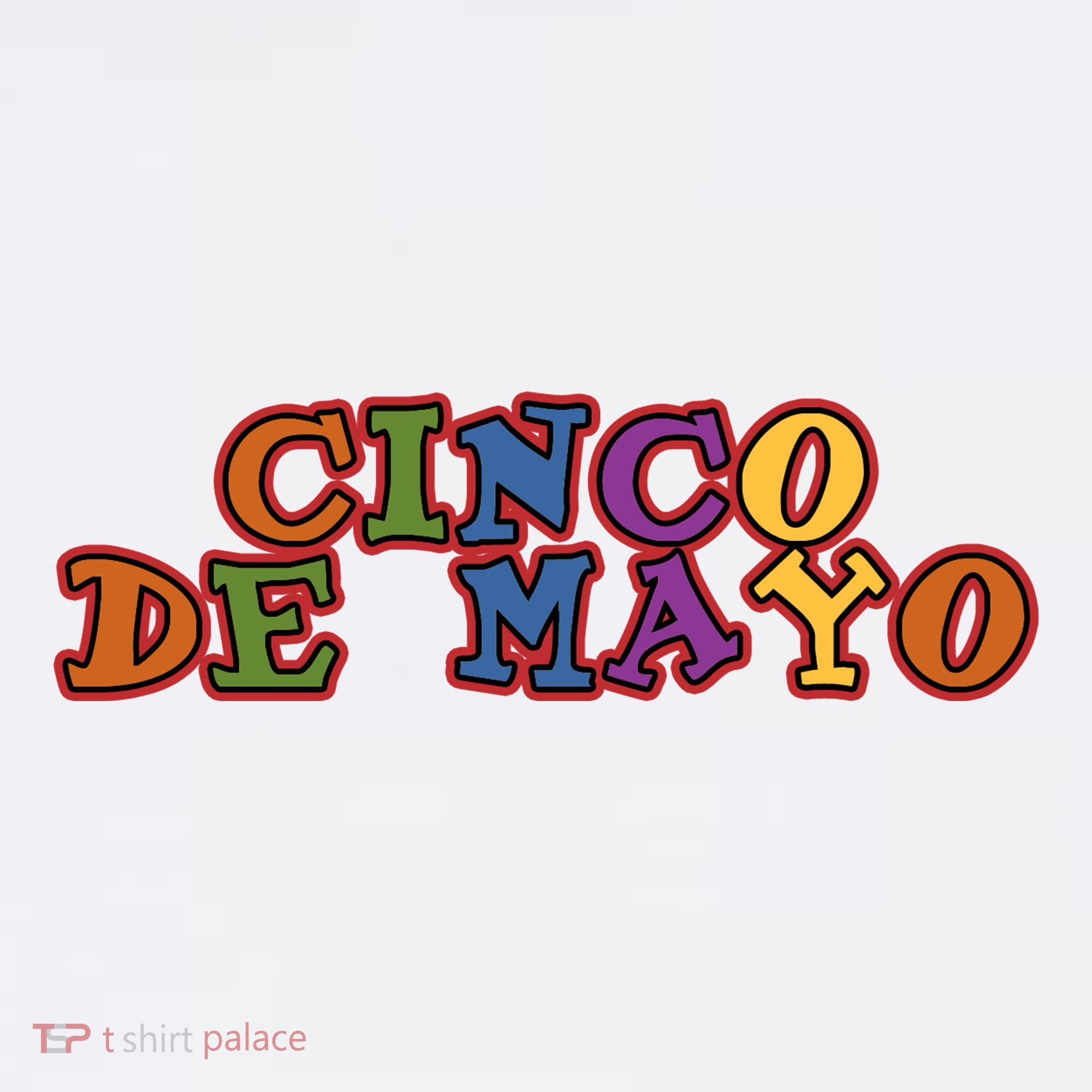Cinco De Mayo Holiday Gift Toddler T-Shirt