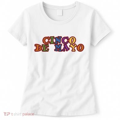 Cinco De Mayo Holiday Gift Women's T-Shirt