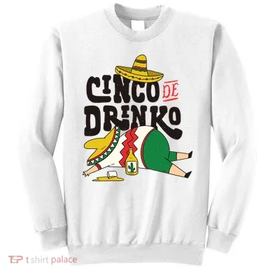 Cinco De Mayo Sweatshirt