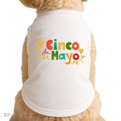 Cinco De Mayo Celebration Doggie Tank