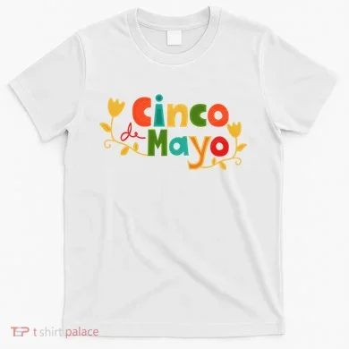 Cinco De Mayo Celebration T-Shirt
