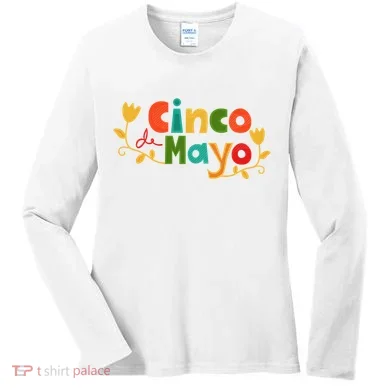 Cinco De Mayo Celebration Women's Long Sleeve Shirt