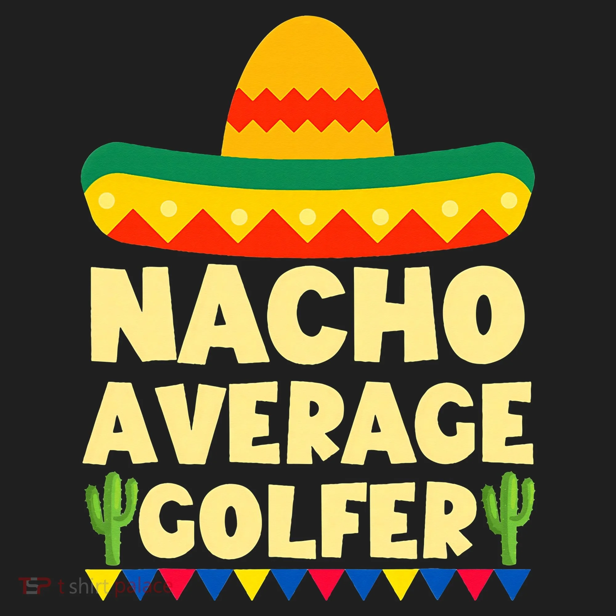 Cinco De Mayo Mexican Golf Nacho Average Golfer Golf Towel