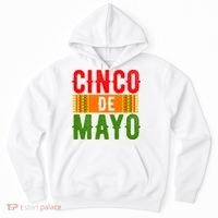 Cinco De Mayo Holiday Festive Hoodie thumb 0