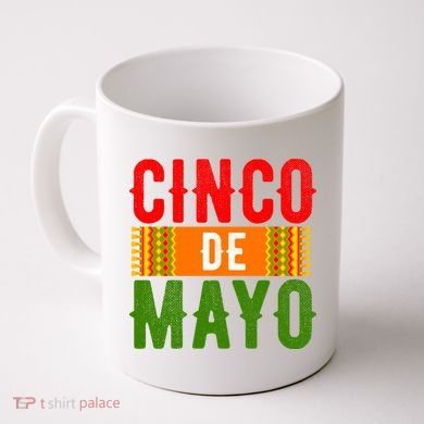 Cinco De Mayo Holiday Festive Coffee Mug
