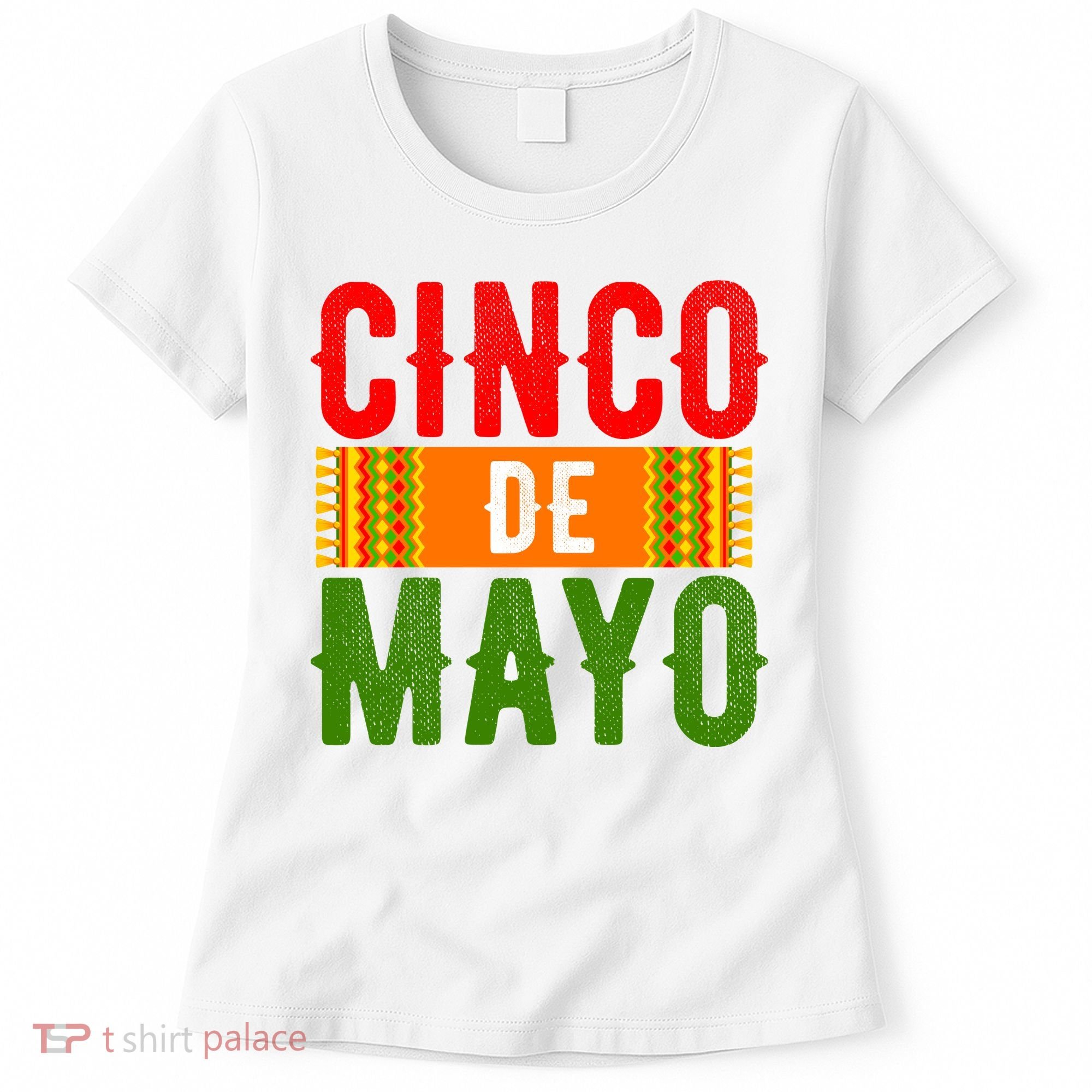 Cinco De Mayo Holiday Festive Women's T-Shirt