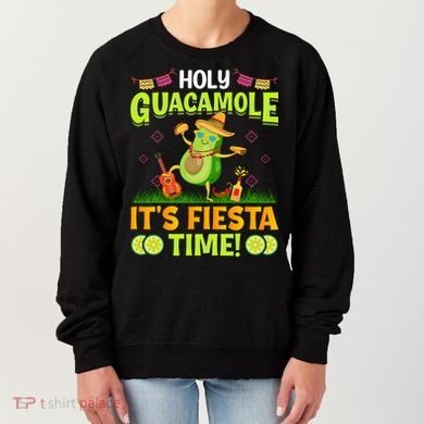 Cinco De Mayo Mexican Holy Guacamole Fiesta Time Women's Sweatshirt
