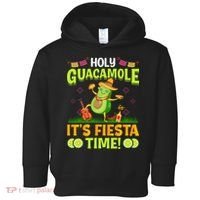 Cinco De Mayo Mexican Holy Guacamole Fiesta Time Toddler Hoodie thumb 0