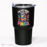 Cinco De Mayo IM Just Here For The Pinata Mexican Tumbler thumb 0