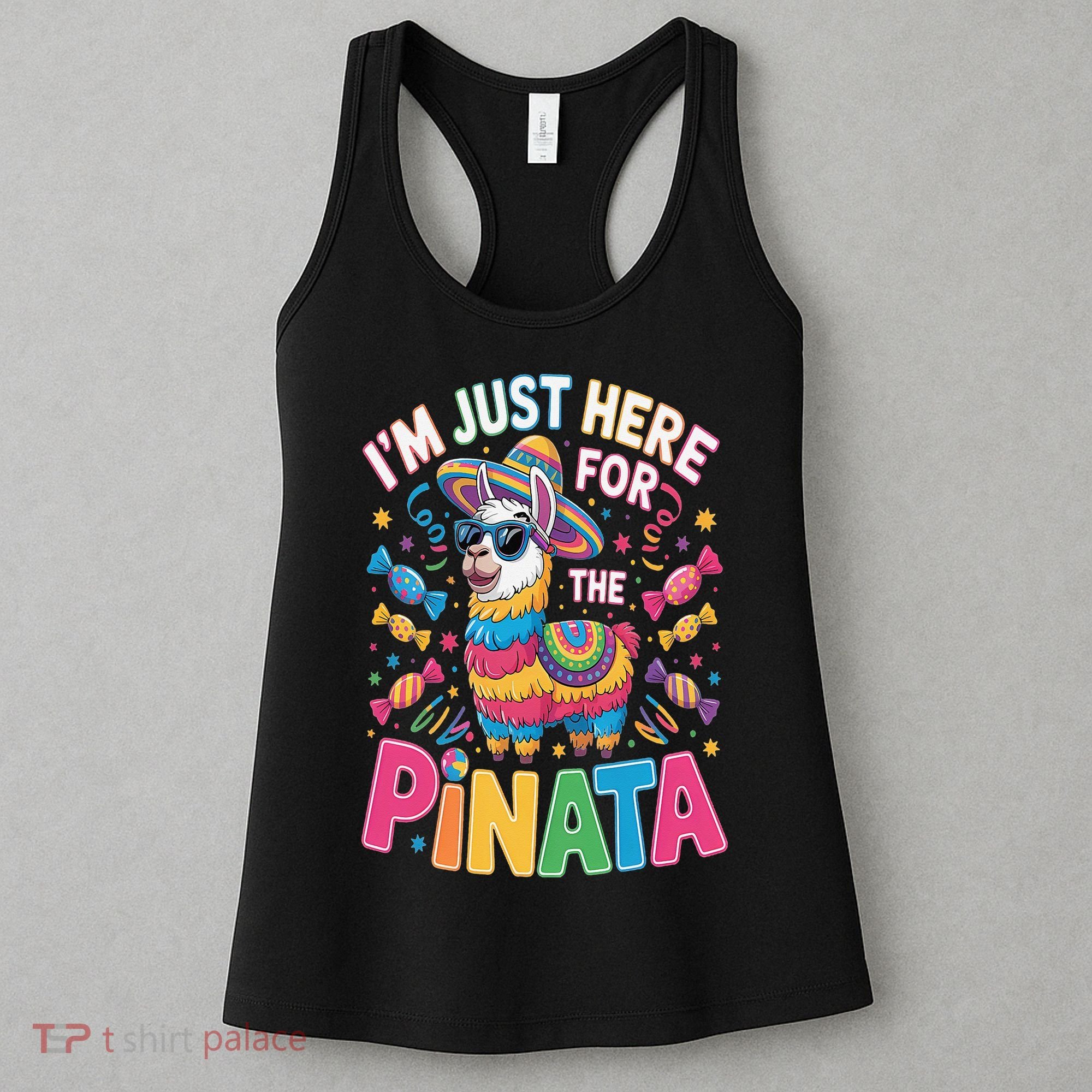 Cinco De Mayo IM Just Here For The Pinata Mexican Women's Tank Top