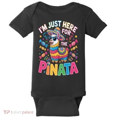 Cinco De Mayo IM Just Here For The Pinata Mexican Baby Bodysuit