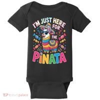 Cinco De Mayo IM Just Here For The Pinata Mexican Baby Bodysuit thumb 0