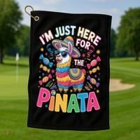 Cinco De Mayo IM Just Here For The Pinata Mexican Golf Towel thumb 1