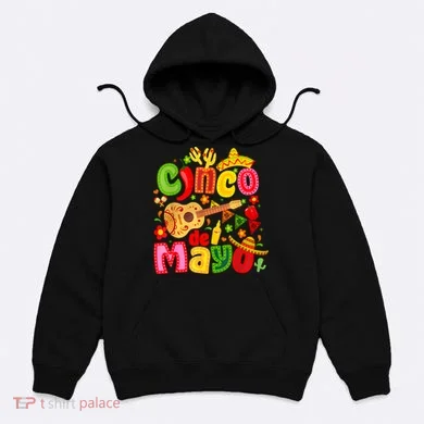 Cinco De Mayo Hoodie