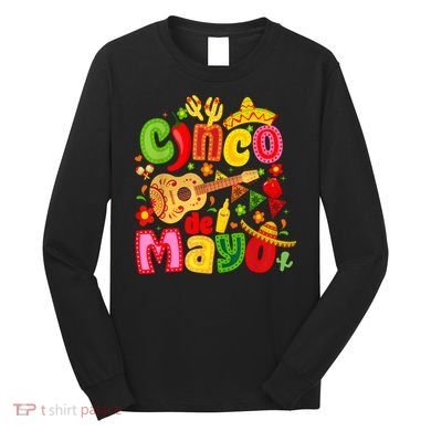 Cinco De Mayo Long Sleeve Shirt