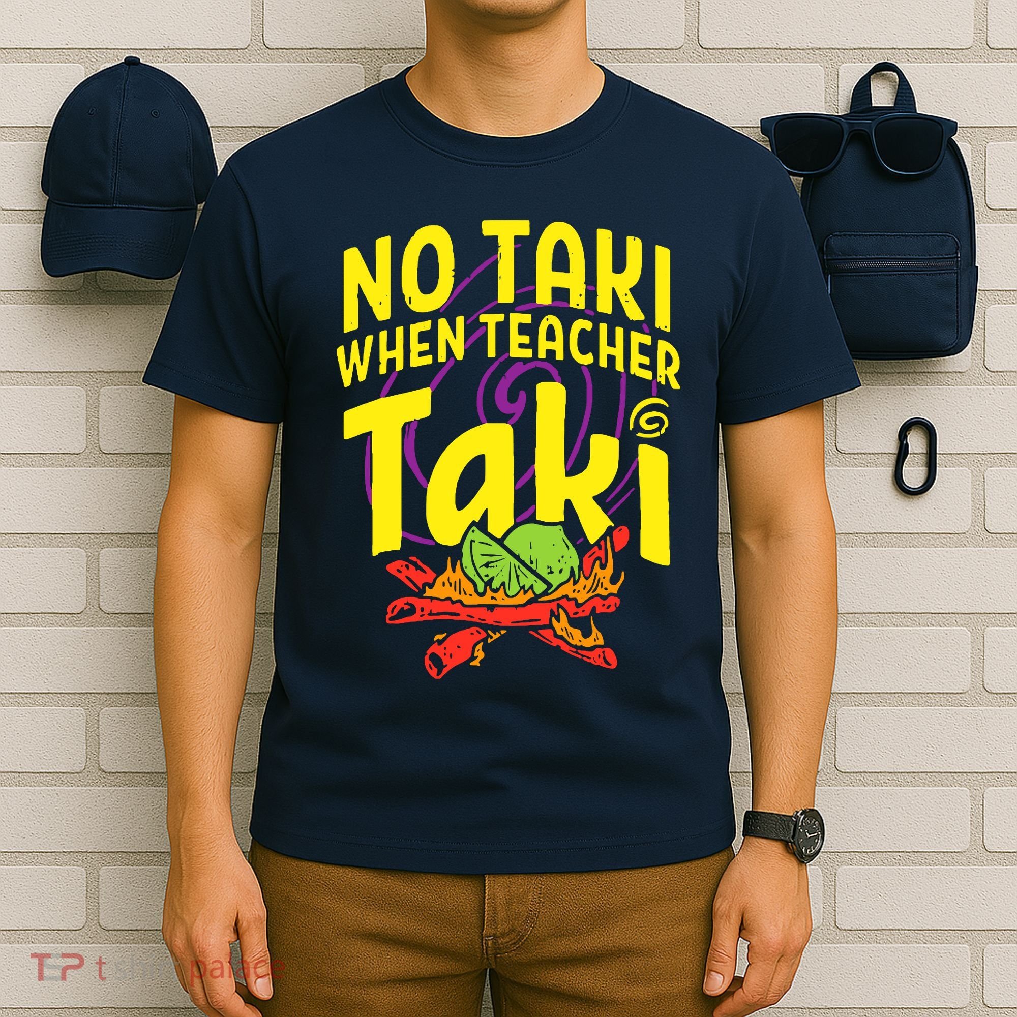 Cinco De Mayo No Taki When Teacher Funny T-Shirt