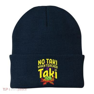 Cinco De Mayo No Taki When Teacher Funny Beanie