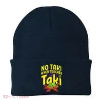 Cinco De Mayo No Taki When Teacher Funny Beanie thumb 0