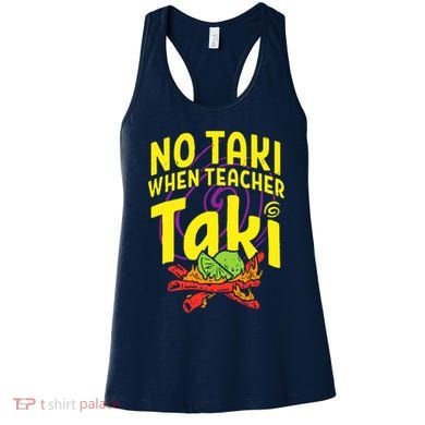 Cinco De Mayo No Taki When Teacher Funny Women's Tank Top
