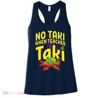 Cinco De Mayo No Taki When Teacher Funny Women's Tank Top thumb 0
