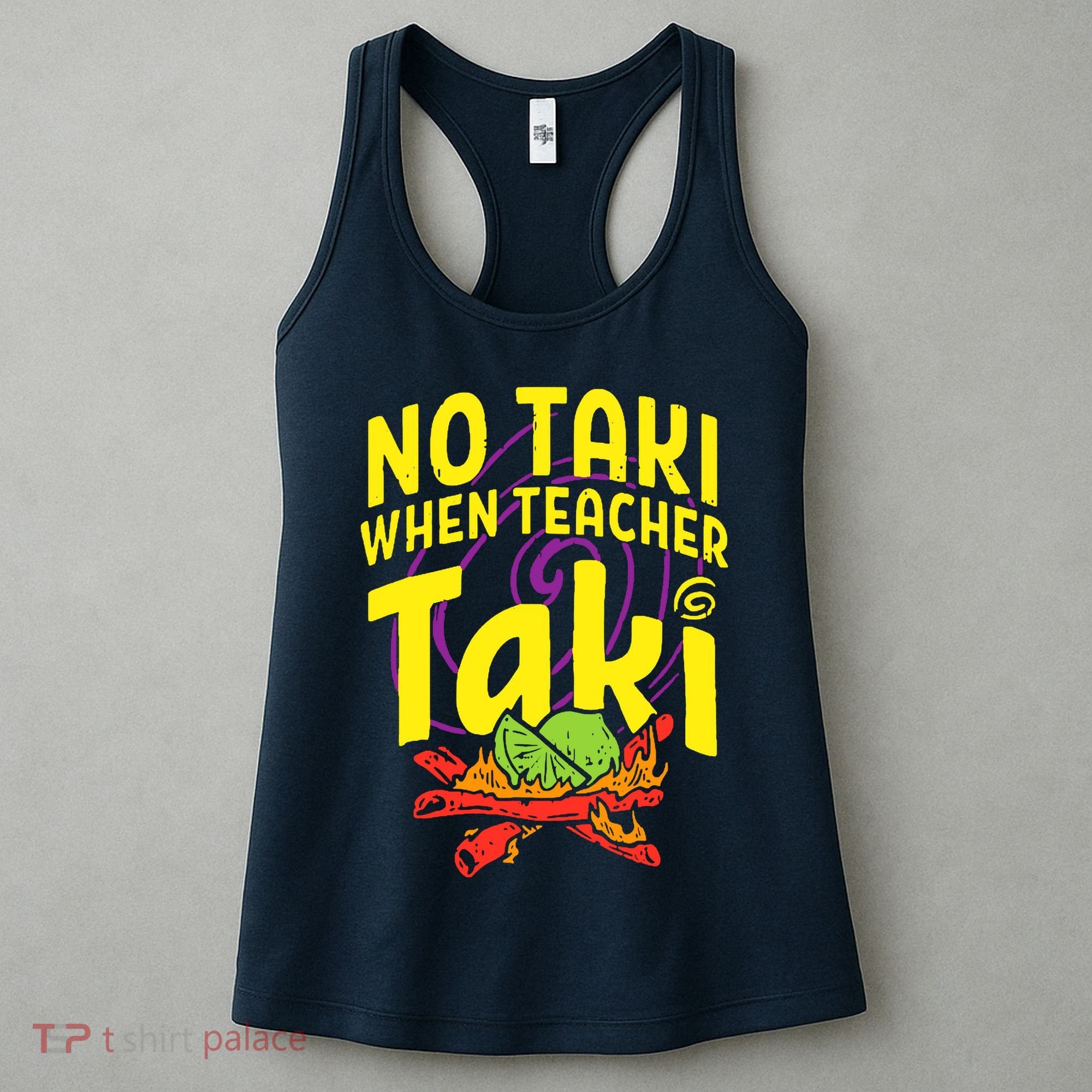 Cinco De Mayo No Taki When Teacher Funny Women's Tank Top