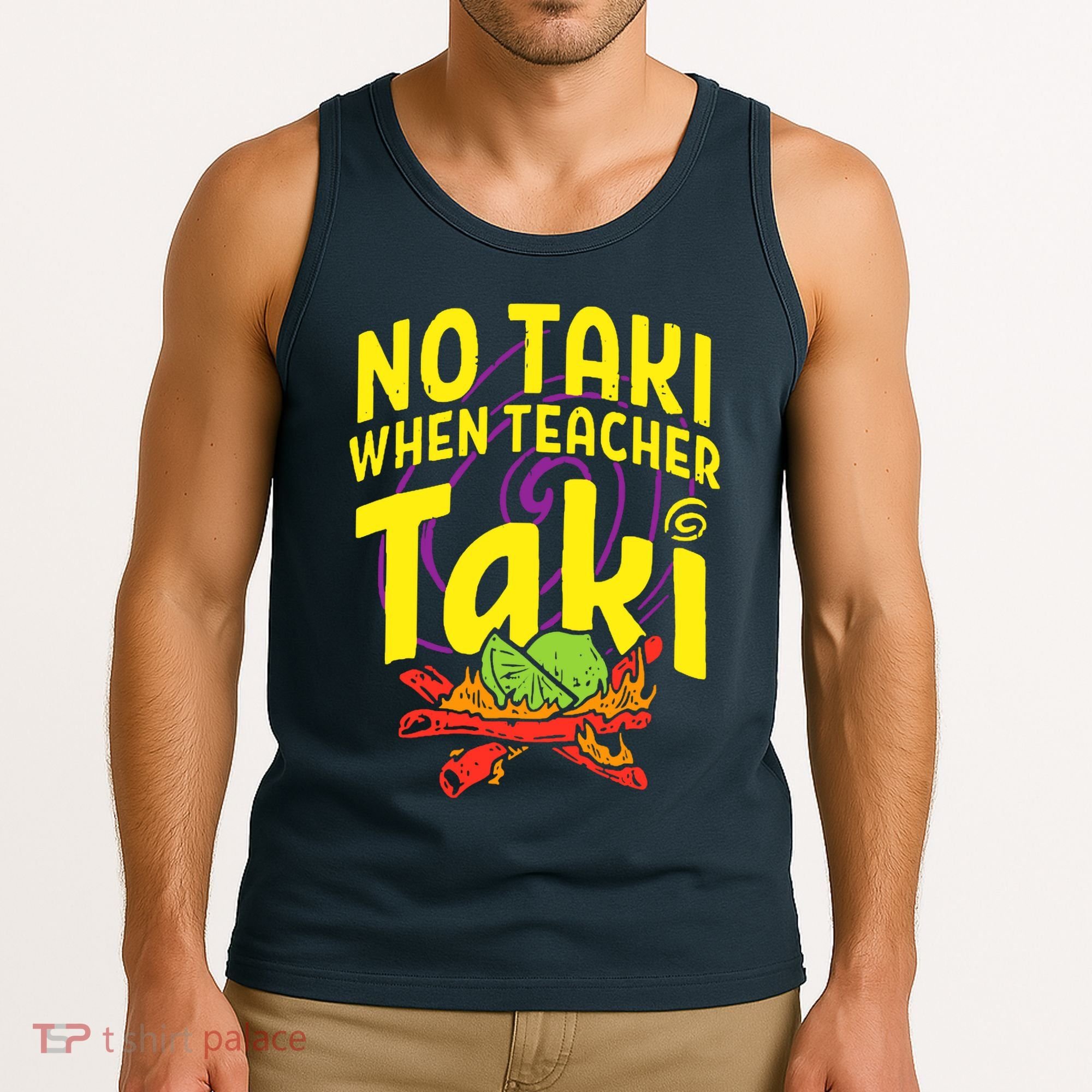 Cinco De Mayo No Taki When Teacher Funny Tank Top