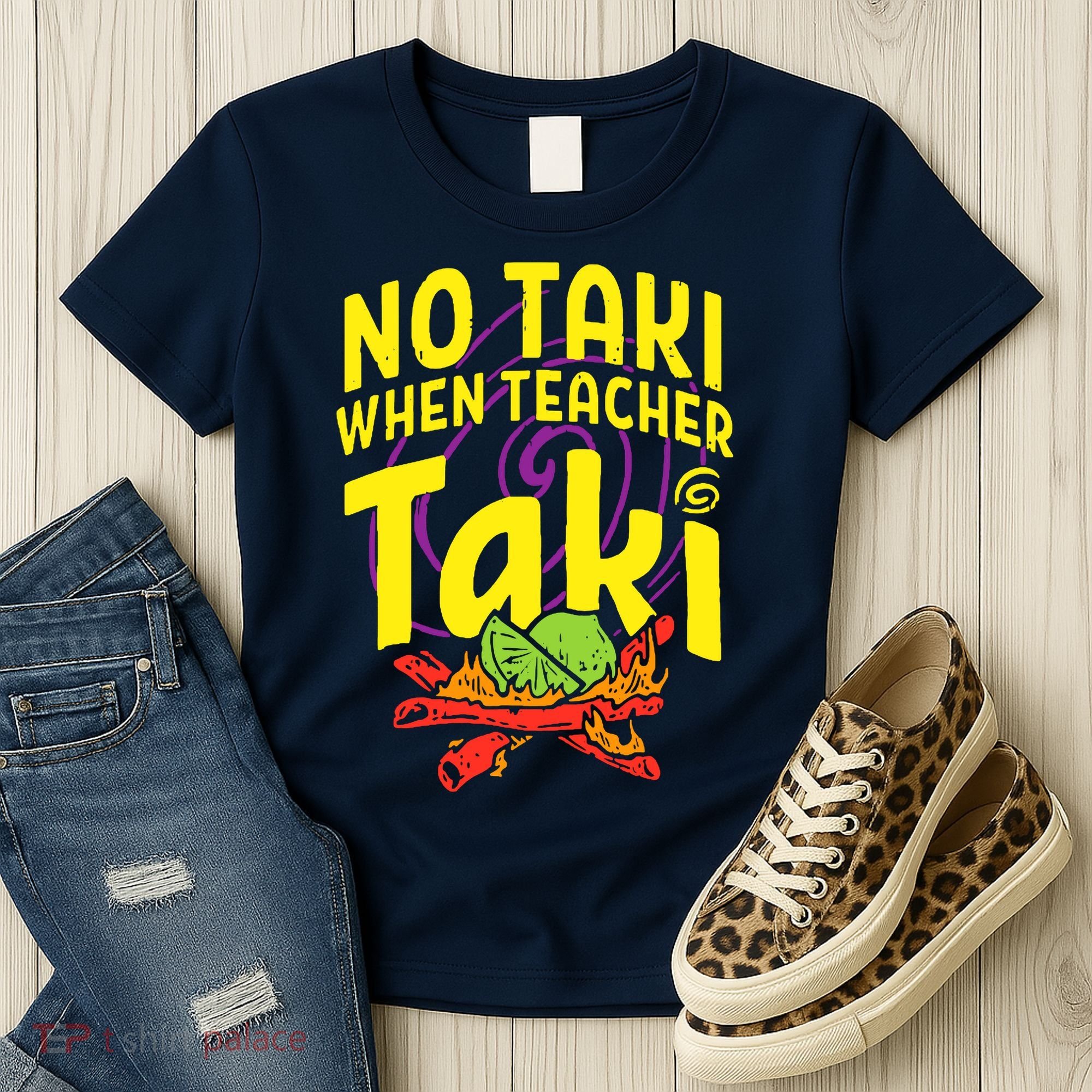 Cinco De Mayo No Taki When Teacher Funny Women's T-Shirt