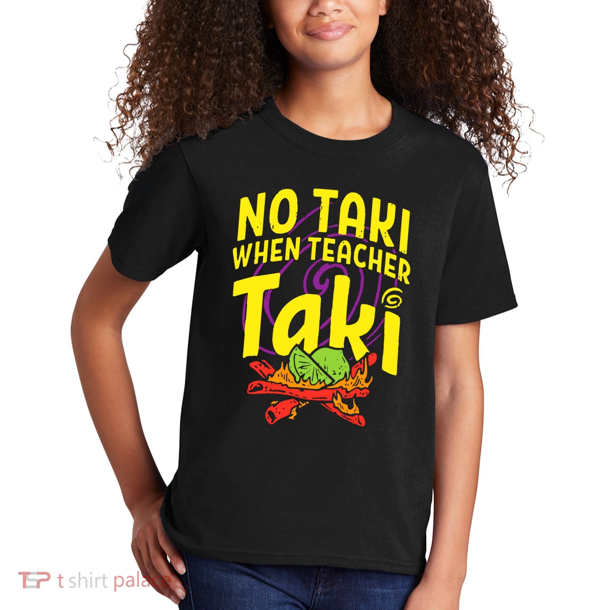 Cinco De Mayo No Taki When Teacher Funny Kids T-Shirt