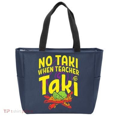 Cinco De Mayo No Taki When Teacher Funny Tote Bag