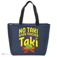 Cinco De Mayo No Taki When Teacher Funny Tote Bag thumb 0